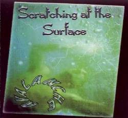 Avalanche (USA-2) : Scratching at the Surface